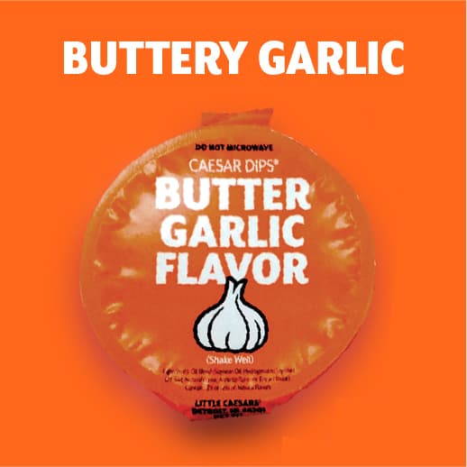 Buttery Garlic